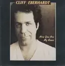 CD - Cliff Eberhardt - Now You Are My Home