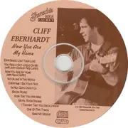 CD - Cliff Eberhardt - Now You Are My Home
