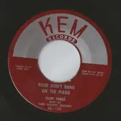 Cliff Ferré - Rosie Don't Bang On The Piano / Favorite Indoor Sport