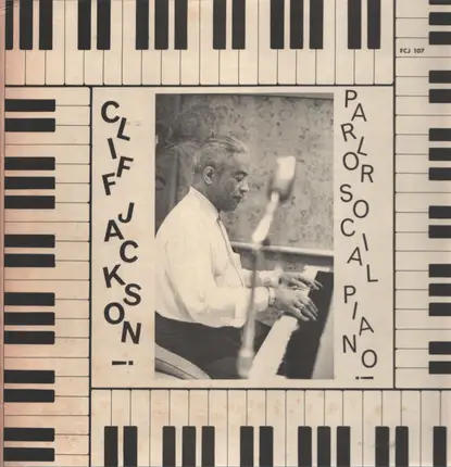 Cliff Jackson - Parlor Social Piano