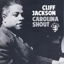CD - Cliff Jackson - Carolina Shout