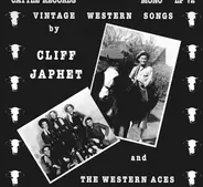 Cliff Japhet And The Western Aces - Vintage Western Songs