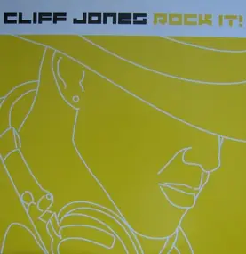 Cliff Jones - Rock It!