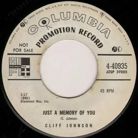 Cliff Johnson - Just A Memory Of You / King Of A Honky Tonk Heaven