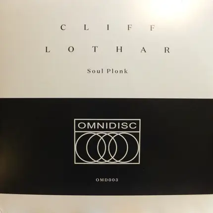 Cliff Lothar - Soul Plonk Ep