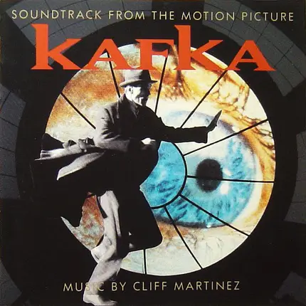 Cliff Martinez - Kafka (Soundtrack From The Motion Picture)