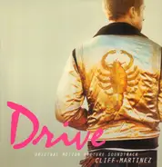 Cliff Martinez - Drive (Original Motion Picture Soundtrack)