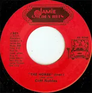 Cliff Nobles & Co / People's Choice - The Horse (Inst.) / I Likes To Do It