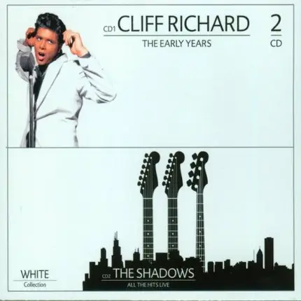 Cliff Richard , The Shadows - The Early Years