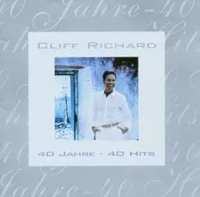 Cliff Richard - 40 Jahre-40 Hits