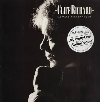 Cliff Richard - Always Guaranteed