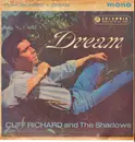 7inch Vinyl Single - Cliff Richard And The Shadows - Dream - EP