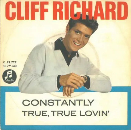Cliff Richard - Constantly / True, True Lovin'