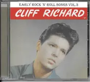 Cliff Richard - "Early Rock 'N' Roll Songs" Vol. 3