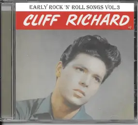 Cliff Richard - "Early Rock 'N' Roll Songs" Vol. 3