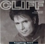 Cliff Richard - Healing Love