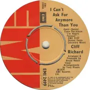 7inch Vinyl Single - Cliff Richard - I Can't Ask For Anymore Than You / Junior Cowboy