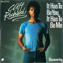 7inch Vinyl Single - Cliff Richard - It Has To Be You, It Has To Be Me