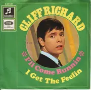 7inch Vinyl Single - Cliff Richard - I'll Come Runnin' / I Get The Feelin'