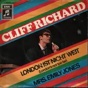 7inch Vinyl Single - Cliff Richard - London Ist Nicht Weit / Mrs. Emily Jones