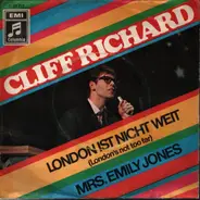 Cliff Richard - London Ist Nicht Weit / Mrs. Emily Jones