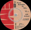 7inch Vinyl Single - Cliff Richard - Please Remember Me
