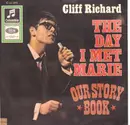 7inch Vinyl Single - Cliff Richard - The Day I Met Marie / Our Story Book - Sleeve Variation