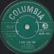 7inch Vinyl Single - Cliff Richard - A Girl Like You / Now's the Time to Fall in Love
