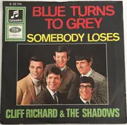 Cliff Richard & The Shadows - Blue Turns To Grey