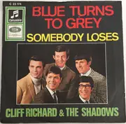 7inch Vinyl Single - Cliff Richard and The Shadows - Blue Turns To Grey