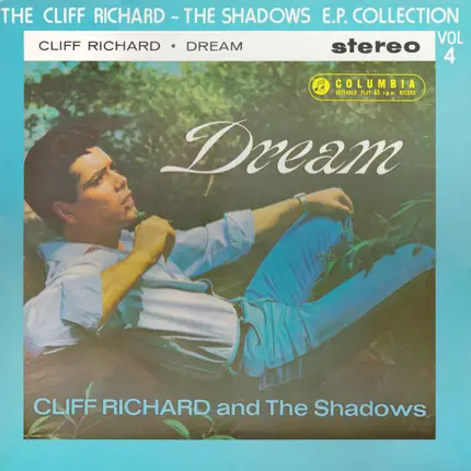 Cliff Richard & The Shadows - The Cliff Richard - The Shadows E.P. Collection Vol 4: Dream
