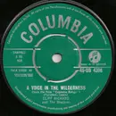 7inch Vinyl Single - Cliff Richard & The Shadows - A Voice In The Wilderness