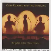 CD - Cliff Richard & The Shadows - Thank You Very Much (Reunion Concert At The London Palladium)