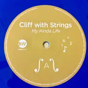LP - Cliff Richard - Cliff With Strings (My Kinda Life) - Still Sealed, Blue Vinyl, Limited Edition