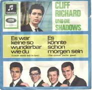 Cliff Richard - Es war keine so wunderbar wie du (I Could Easily Fall In Love) / Es könnte schon morgen sein (The M