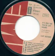 7inch Vinyl Single - Cliff Richard - It's Only Me You've Left Behind