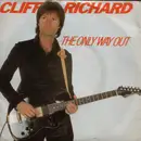 7inch Vinyl Single - Cliff Richard - The Only Way Out