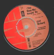7inch Vinyl Single - Cliff Richard - (You Keep Me) Hangin' On