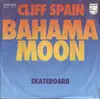 7inch Vinyl Single - Cliff Spain - Bahama Moon