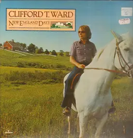 Clifford T. Ward - New England Days