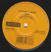 7inch Vinyl Single - Clifford T. Ward / Gary Shearston - Gaye / I Get A Kick Out Of You