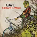7inch Vinyl Single - Clifford T. Ward - Gaye