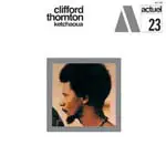 Clifford Thornton - KETCHAOUA (BYG SERIES)