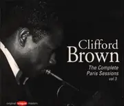 CD - Clifford Brown - The Complete Paris Sessions Vol 3 - Digipak