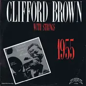 Clifford Brown - With Strings