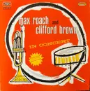 LP - Clifford Brown And Max Roach - In Concert