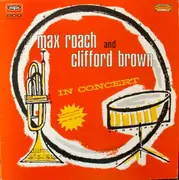 LP - Clifford Brown And Max Roach - In Concert
