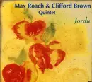 CD - Clifford Brown and Max Roach - Jordu - Digipak