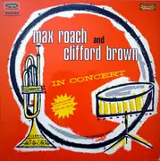 LP - Clifford Brown And Max Roach - In Concert