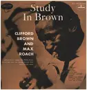 LP - Clifford Brown And Max Roach - Study In Brown